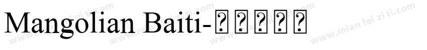 Mangolian Baiti字体转换